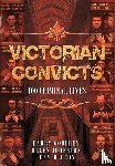 Johnston, Helen, Godfrey, Barry, Cox, David J. - Victorian Convicts