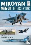 Gordon, Yefim - Flight Craft 8: Mikoyan MiG-31