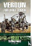 Holstein, Christina - Verdun: The Left Bank