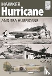 Robinson, Neil, Derry, Martin - Flight Craft 3: Hawker Hurricane and Sea Hurricane