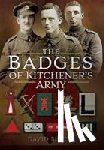 Bilton, David - The Badges of Kitchener's Army