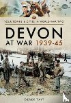 Tait, Derek - Devon at War 1939 45