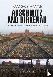 Baxter, Ian - Auschwitz and Birkenau