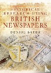 Bates, Denise - Historical Research Using British Newspapers