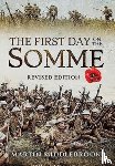 Middlebrook, Martin - First Day on the Somme: Revised Edition