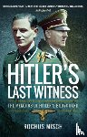Misch, Rochus - Hitler's Last Witness