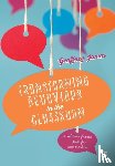 James, Geoffrey - Transforming Behaviour in the Classroom