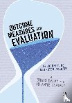 Evans - Outcome Measures and Evaluation in Counselling and Psychotherapy