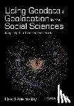 Abernathy - Using Geodata and Geolocation in the Social Sciences