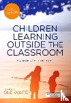  - Children Learning Outside the Classroom
