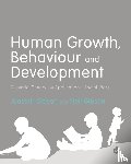Gibson, Alastair, Gibson, Neil - Human Growth, Behaviour and Development