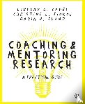 Oades, Lindsay G., Siokou, Christine Leanne, Slemp, Gavin R. - Coaching and Mentoring Research