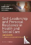 Holroyd - Self-Leadership and Personal Resilience in Health and Social Care - Post-qualifying Social Work Leadership and Management Handbooks