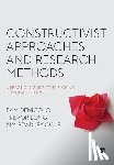 Denicolo - Constructivist Approaches and Research Methods: A Practical Guide to Exploring Personal Meanings - A Practical Guide to Exploring Personal Meanings