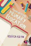 Rebecca Austin - Researching Primary Education