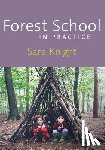 Knight - Forest School in Practice
