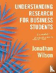 Wilson - Understanding Research for Business Students