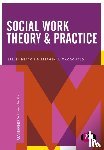 Deacon, Lesley, Macdonald, Stephen J - Social Work Theory and Practice