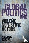 Ezrow - Global Politics and Violent Non-state Actors