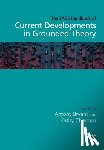 Bryant - The SAGE Handbook of Current Developments in Grounded Theory