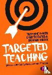 Baker - Targeted Teaching: Strategies for secondary teaching