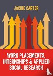 Carter - Work Placements, Internships & Applied Social Research