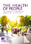 Campaign for Social Science - The Health of People: How the social sciences can improve population health