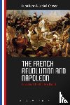 Hunt, Professor Emeritus Lynn (University of California, Censer, Jack R. (George Mason University - The French Revolution and Napoleon