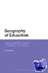Brock, Dr Colin (University of Durham, UK) - Geography of Education - Scale, Space and Location in the Study of Education
