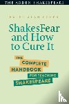 Cohen, Ralph Alan (Mary Baldwin College - ShakesFear and How to Cure It