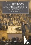  - The History and Philosophy of Science: A Reader