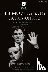 Lecoq, Jacques - The Moving Body (Le Corps Po?tique)