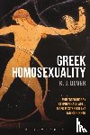 Dover, Sir K. J. (late of University of St Andrews - Greek Homosexuality