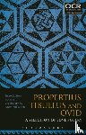  - Propertius, Tibullus and Ovid: A Selection of Love Poetry