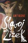 Zizek, Slavoj (Birkbeck Institute for Humanities - Antigone