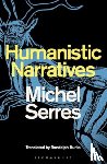 Serres, Professor Michel (Stanford University - Humanistic Narratives