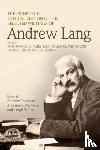 Lang, Andrew - The Edinburgh Critical Edition of the Selected Writings of Andrew Lang, Volume 2