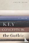 Hughes, William - Key Concepts in the Gothic
