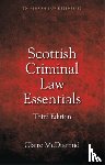 McDiarmid, Claire (Senior Lecturer in Law - Scottish Criminal Law Essentials