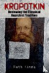 Kinna, Ruth (Professor of Political Theory - Kropotkin