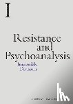 Morgan Wortham, Simon (Professor of English and Pro Vice Chancellor Dean of Arts and Social Sciences - Resistance and Psychoanalysis