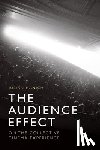 Hanich, Julian - The Audience Effect