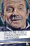 Rolli, Marc - Gilles Deleuze's Transcendental Empiricism