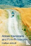 Abbott, Mathew (Lecturer in Philosophy - Abbas Kiarostami and Film-Philosophy