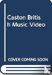 Caston, Emily - British Music Videos 1966 - 2016