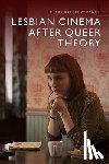 Bradbury-Rance, Clara (Lecturer - Lesbian Cinema after Queer Theory