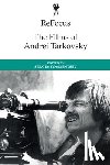  - ReFocus: The Films of Andrei Tarkovsky