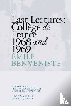 Benveniste, Emile (Professor - Last Lectures