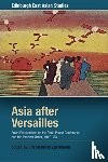  - Asia after Versailles