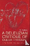 Nir Kedem - A Deleuzian Critique of Queer Thought